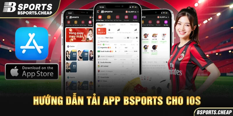 Quảng cáo hướng dẫn tải app Bsport cho iOS với logo App Store tại Bsport