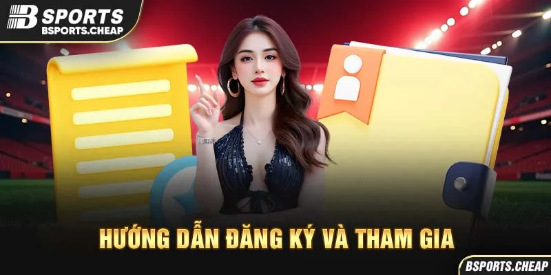 Quảng cáo hướng dẫn đăng ký và tham gia Bsport với biểu tượng tài liệu