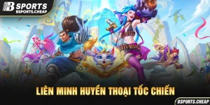 Liên Minh Huyền Thoại Tốc Chiến BSport với hình ảnh nhân vật game