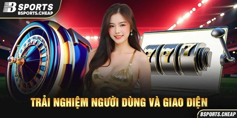Quảng cáo trải nghiệm người dùng và giao diện Bsport với hình ảnh slot machine